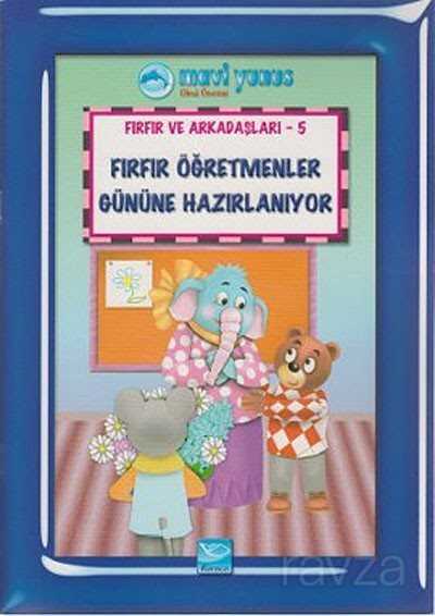 Fırfır Öğretmenler Gününe Hazırlanıyor / Fırfır ve Arkadaşları 5 - 4