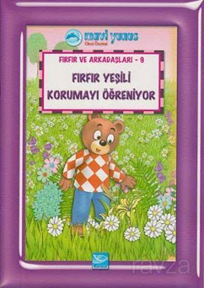 Fırfır Yeşili Korumayı Öğreniyor / Fırfır ve Arkadaşları 9 - 4