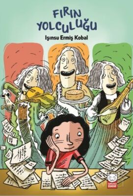 Fırın Yolculuğu - 1