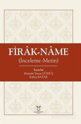 Firâk-nâme İnceleme-Metin - Akademisyen Kitabevi