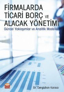 Firmalarda Ticari Borç ve Alacak Yönetimi - 1