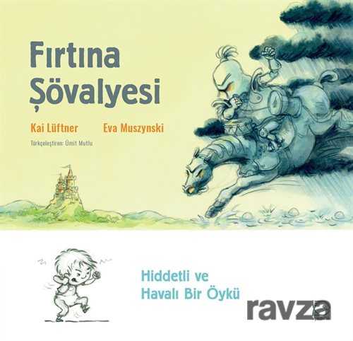 Fırtına Şövalyesi - Uçanbalık Yayınları
