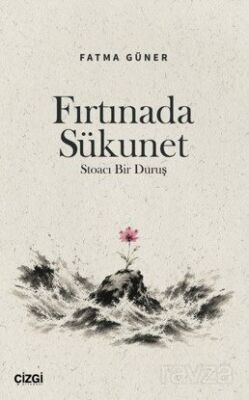 Fırtınada Sükunet - 1