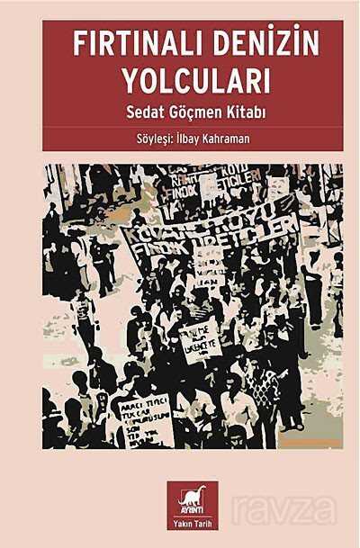 Fırtınalı Denizin Yolcuları - Ayrıntı Yayınları