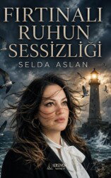 Fırtınalı Ruhun Sessizliği - Serüven Kitap (Ordu)