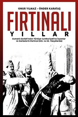 Fırtınalı Yıllar - 1