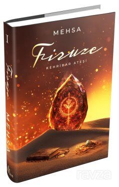 Firuze 1: Kehribar Ateşi (Ciltli) - 1