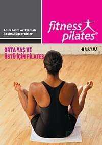 Fitness Pilates - Orta Yaş ve Üstü İçin - Boyut Yayın Grubu
