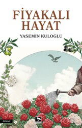 Fiyakalı Hayat - Çınaraltı Yayın Dağıtım
