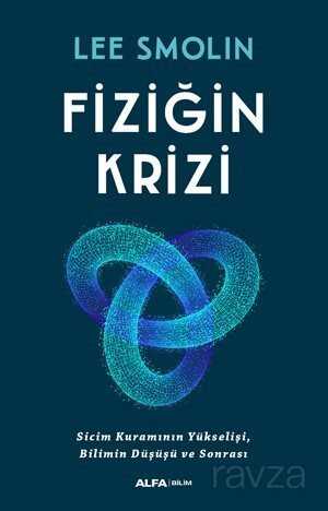 Fiziğin Krizi - Alfa Yayınları