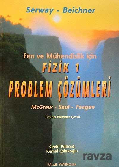 Fizik 1 Problem Çözümleri / Fen ve Mühendislik İçin - 1