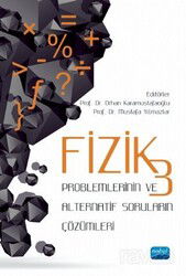 Fizik 3 Problemlerinin ve Alternatif Soruların Çözümleri - Nobel Yayın Dağıtım
