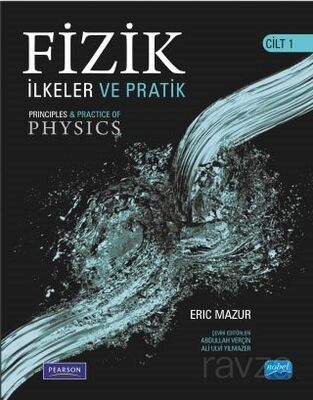 Fizik İlkeler ve Pratik Çözümler Cilt 1 - 1