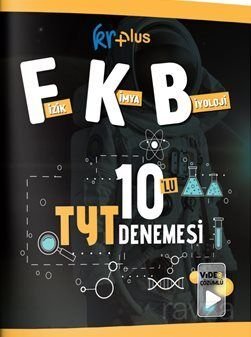 Fizik-Kimya-Biyoloji FKB 10'lu TYT Denemesi - 1
