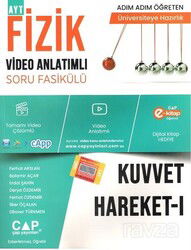 Fizik Kuvvet Hareket 1 Video Anlatımlı Soru Fasikülü - Çap Yayınları