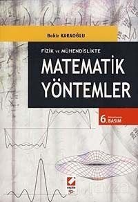 Fizik ve Mühendislikte Matematik Yöntemler - 1