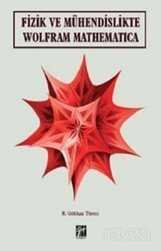 Fizik ve Mühendislikte Wolfram Mathematica - 1