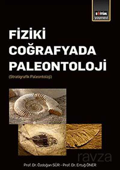 Fiziki Coğrafyada Paleontoloji - Eğitim Kitabevi