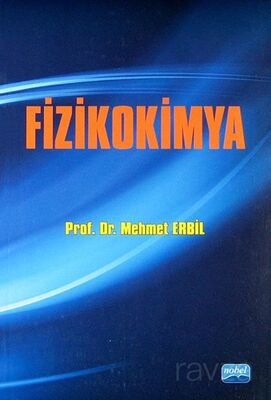 Fizikokimya / Prof. Dr. Mehmet Erbil - 1