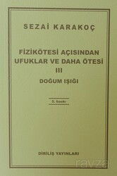 Fizikötesi Açısından Ufuklar Ve Daha Ötesi 3 - Diriliş Yayınları