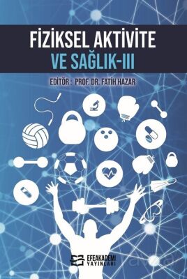 Fiziksel Aktivite ve Sağlık - III - 1