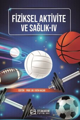 Fiziksel Aktivite ve Sağlık IV - 1