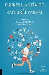 Fiziksel Aktivite ve Sağlıklı Yaşam - Akademisyen Kitabevi