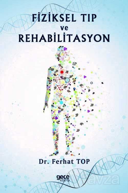 Fiziksel Tip ve Rehabilitasyon - Gece Kitaplığı