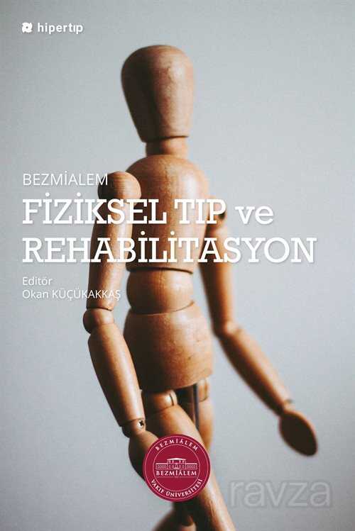 Fiziksel Tıp ve Rehabilitasyon - Hiper Yayın
