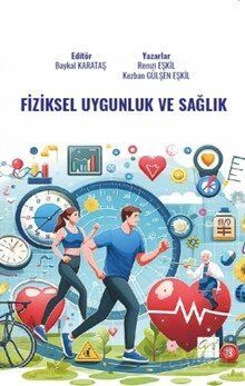 Fiziksel Uygunluk ve Sağlık - 1