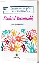 Fiziksel Yetersizlik - Eğiten Kitap