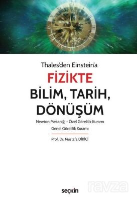 Fizikte Bilim, Tarih, Dönüşüm - 1
