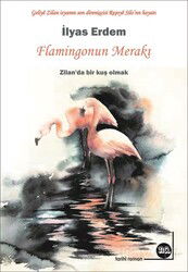 Flamingonun Merakı - Na Yayınları
