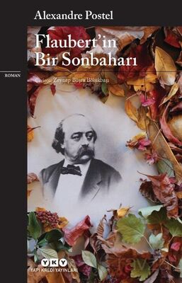 Flaubert'in Bir Sonbaharı - 1