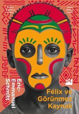 Félıx ve Görünmez Kaynak - 1
