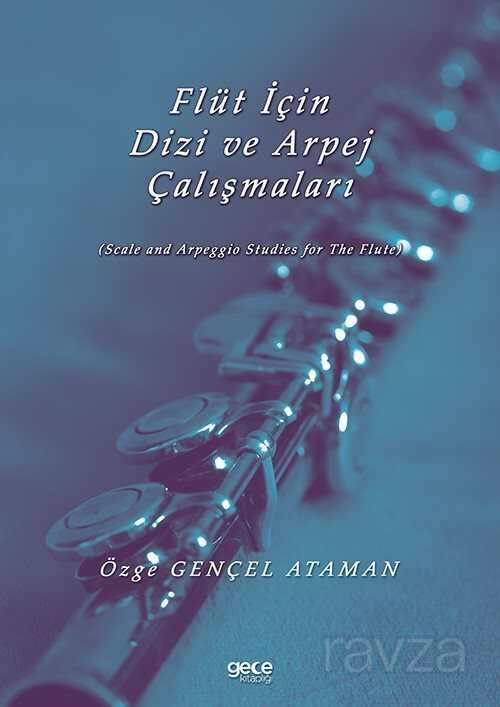 Flüt için Dizi ve Arpej Çalışmaları - 1