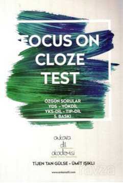Focus On Cloze Test - Ankara Dil Akademisi