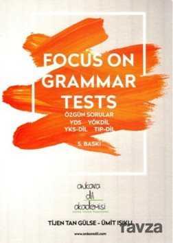 Focus On Grammar Tests - Ankara Dil Akademisi