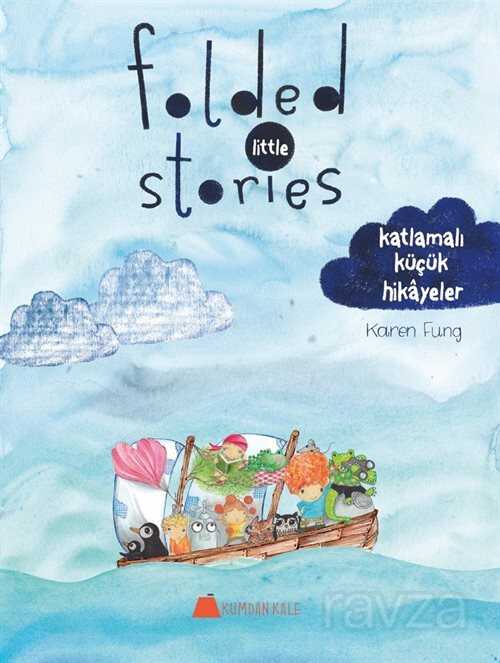 Folded Little Stories - Kumdan Kale Yayınları