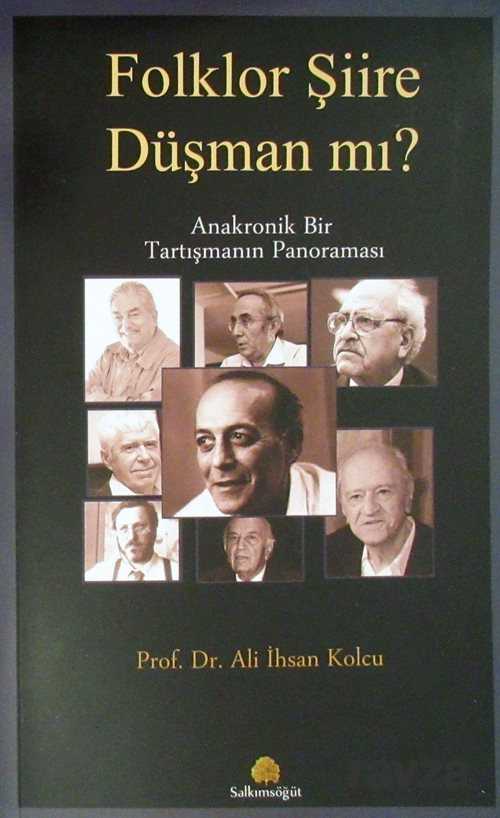Folklor Şiire Düşman mı? - Salkımsöğüt Yayınları