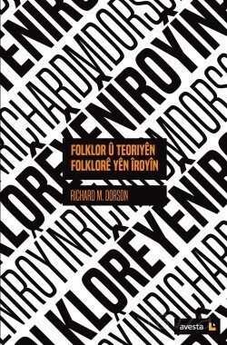 Folklor u Teoriyen Folklore yen İroyin - 1