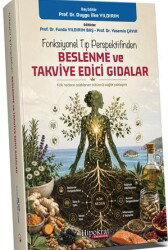 Fonksiyonel Tıp Perspektifinden Beslenme ve Takviye Edici Gıdalar - Hipokrat Kitabevi