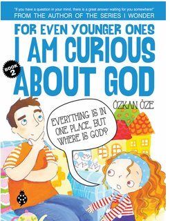 For Even Younger Ones I Am Curious About God Book: 2 - 1