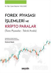 Forex Piyasası İşlemleri ve Kripto Paralar - Seçkin Yayıncılık
