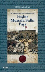 Fosfor Mustafa Sıdkı Paşa - Çizgi Kitabevi