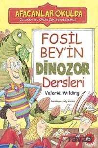 Fosil Bey'in Dinozor Dersleri / Afacanlar Okulda - 1
