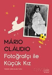 Fotoğrafçı ile Küçük Kız - Everest Yayınları