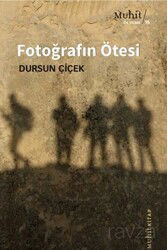 Fotoğrafın Ötesi - Muhit Kitap