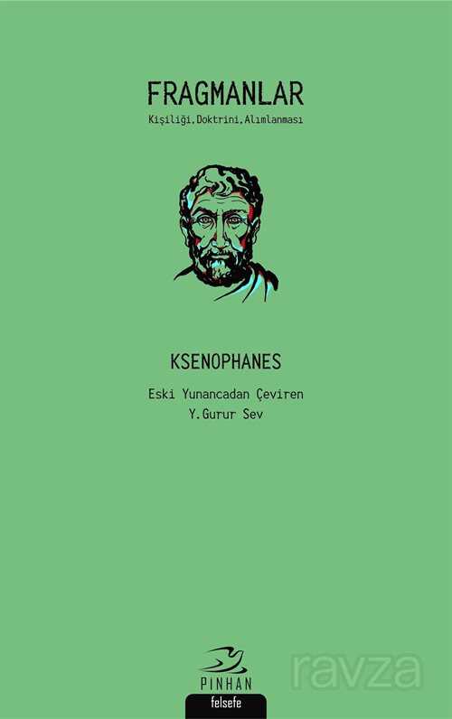 Fragmanlar (Ksenophanes) - Pinhan Yayıncılık