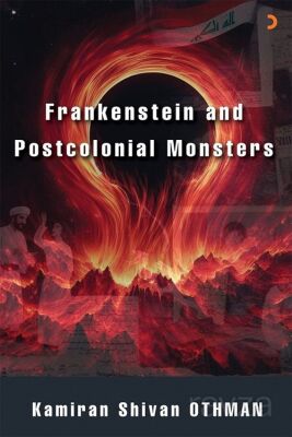 Frankenstein and Postcolonial Monsters - 1